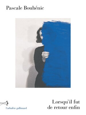 cover image of Lorsqu'il fut de retour enfin